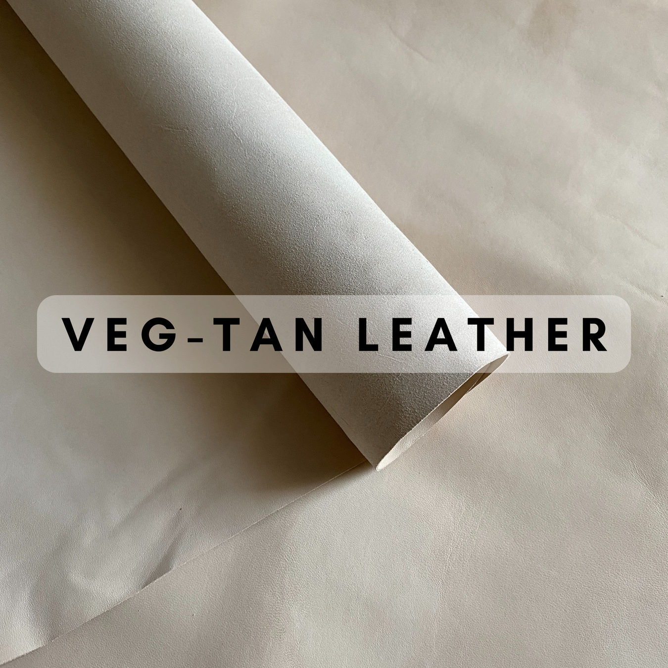 Vegetable Tanned Leather